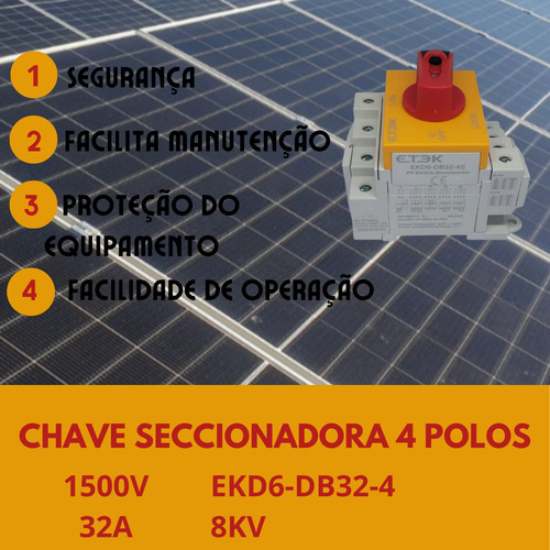 Chave Seccionadora Fotovoltaica 4 Polos 1500v 32a Combo 4 Un
