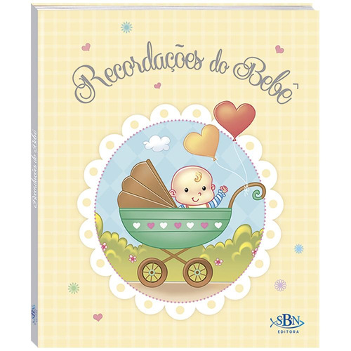 Recordações do bebê, de Santos, Suelen Katerine A.. Editora Todolivro Distribuidora Ltda., capa dura em português, 2018