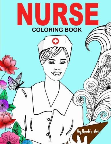 Nurse Coloring Book Snarky, Funny Adult Coloring Gift For Re