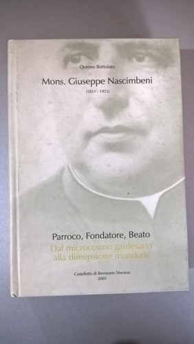 Mons. Giuseppe Nascimbeni - Quirino Bortolato