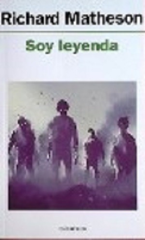 Soy Leyenda, Richard Matheson. Ed. Minotauro