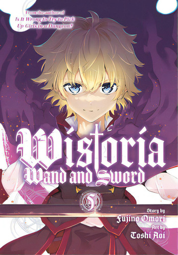 Wistoria: Wand And Sword 5, De Omori, Fujino. Editorial Kodansha Comics, Tapa Blanda En Inglés
