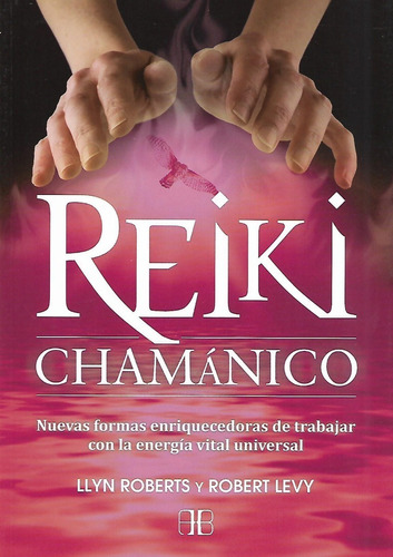 Libro Reiki Chamanico
