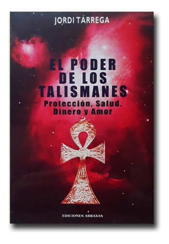El Poder De Los Talismanes Jordi Tarreaga Libro Físico
