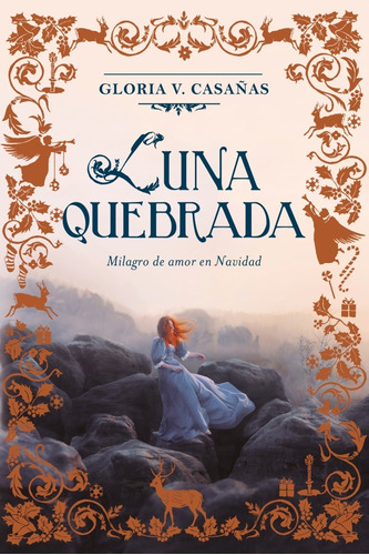 Luna Quebrada - Gloria V. Casañas
