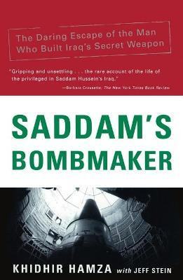 Libro Saddam's Bombmaker : The Daring Escape Of The Man W...