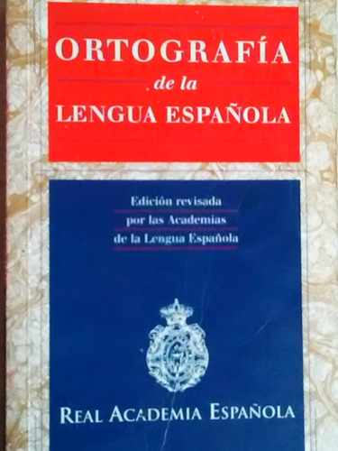 Ortografia De La Lengua Española Real Academia Española