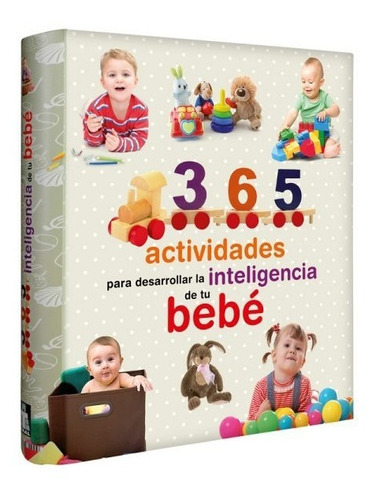 Libro 365 Actividades Desarrollar Inteligencia De Su Bebé