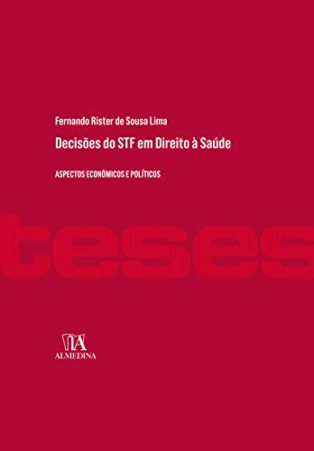 Libro Decises Do Stf Em Direito  Saúde Aspectos Econômicos