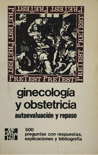 Ginecología Y Obstetricia - Autoevaluación Y Repaso