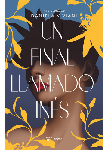 Un Final Llamado Inés