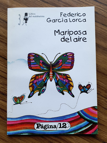 Federico Garcia Lorca, Mariposa Del Aire Y Otros Poemas Mas