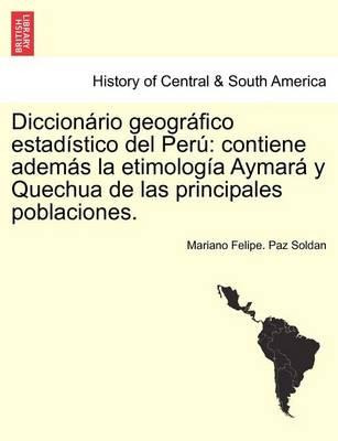 Libro Diccionario Geografico Estadistico Del Peru - Maria...
