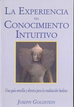 Libro Experiencia Del Conocimiento Intuitivo, La