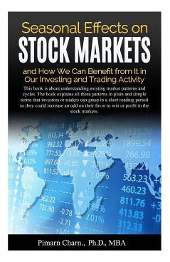 Libro Seasonal Effects On Stock Markets And How We Can Be...