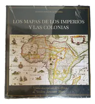 Comprar Mapas De La Historia- Los Mapas De Los Imperios Y Colonias