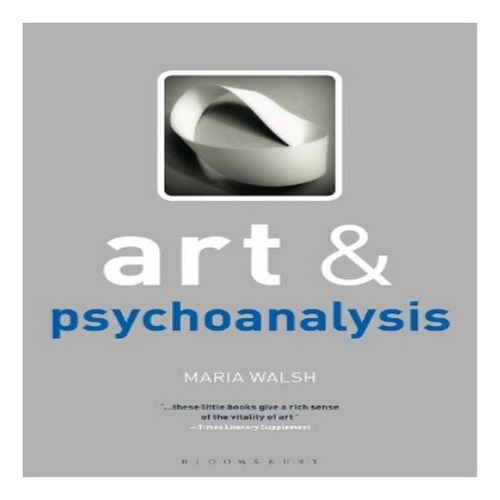 Art And Psychoanalysis - Maria Walsh. Eb8