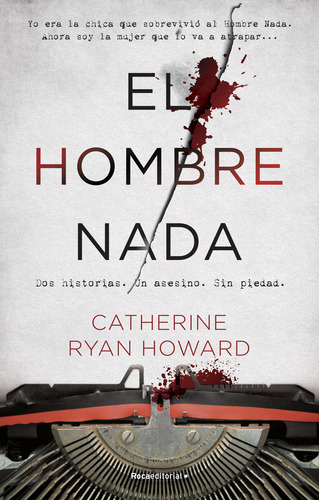 Libro El Hombre Nada - Catherine Ryan Howard