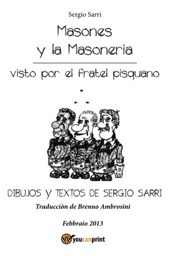 Libro: Masones Y La Masoneria (spanish Edition)