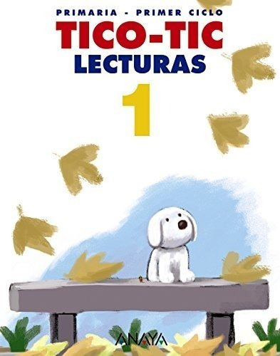 Lecturas 1. - 9788466797146: Lecturas Primaria 1 - Tico-tic