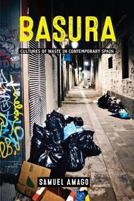 Libro Basura : Cultures Of Waste In Contemporary Spain - ...