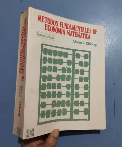 Libro Métodos Fundamentales De Economía Matemática Chiang