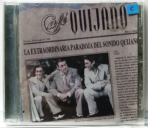 Café Quijano Cd Mexicano Extraordinaria Paradoja Ltm Lnx Cdx