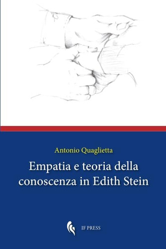 Libro: Empatia E Teoria Della Conoscenza In Edith Stein (the
