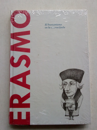 Erasmo El Humanismo En La Encrucijada 