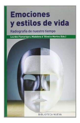 Emociones Y Estilos De Vida, De Flamarique, D'oliveira-martins. Editorial Biblioteca Nueva En Español