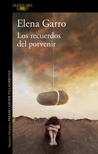 Libro Los Recuerdos Del Porvenir - Elena Garro - Alfaguara