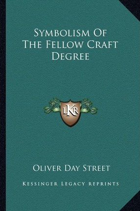 Libro Symbolism Of The Fellow Craft Degree - Oliver Day S...