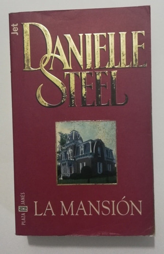 La Mansión Danielle Steel 