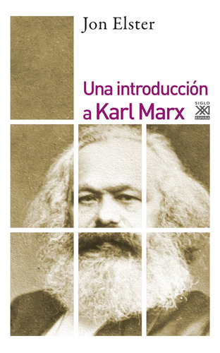 Una Introduccion A Karl Marx - Jon Elster