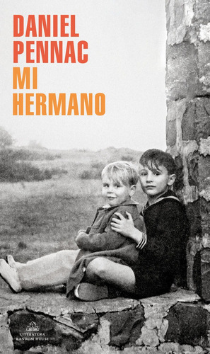 Mi Hermano, De Pennac, Daniel. Editorial Literatura Random House, Tapa Blanda En Español