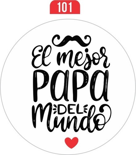Stickers Día Del Padre  9 X 9 Por 100 Unidades