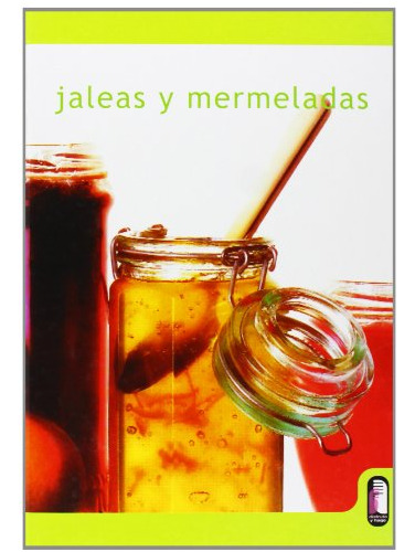 Libro Jaleas Y Mermeladas De Varios