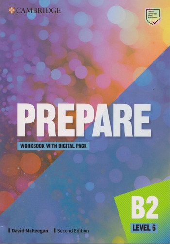 Prepare Workbook With Digital Pack B2 Level 6 Cambridge 2021