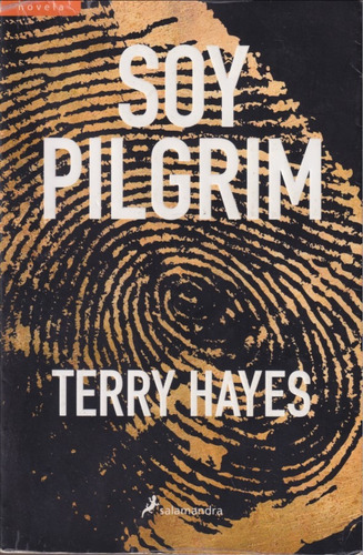 Soy Pilgrim Terry Hayes 