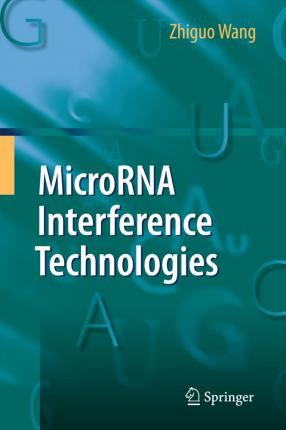 Libro Microrna Interference Technologies - Zhiguo Wang