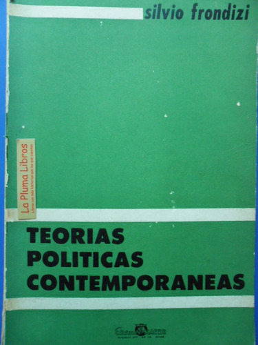 Teorias Politicas Contemporaneas (impecable) Frondizi Silvio