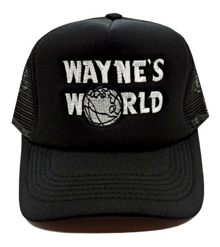 Gorra Bordada Wayne's World Mundo Segun Wayne Party Time Adr
