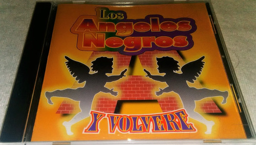 Cd Los Angeles Negros / Y Volvere