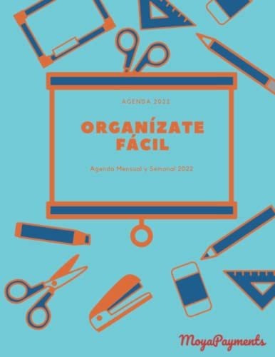 Agenda 2022: Organizate De Forma Facil Con Tu Agenda 2022