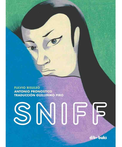 Sniff - Fulvio Risuleo