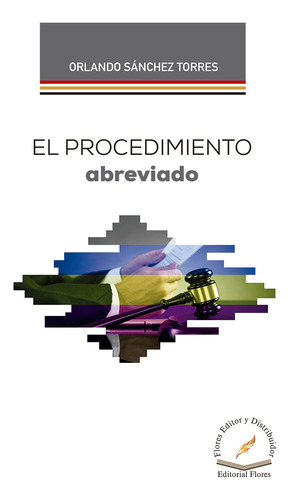 El Procedimiento Abreviado