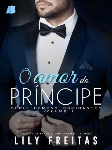 O Amor Do Príncipe, De Freitas, Lily. Allbook Editora, Capa Mole Em Português