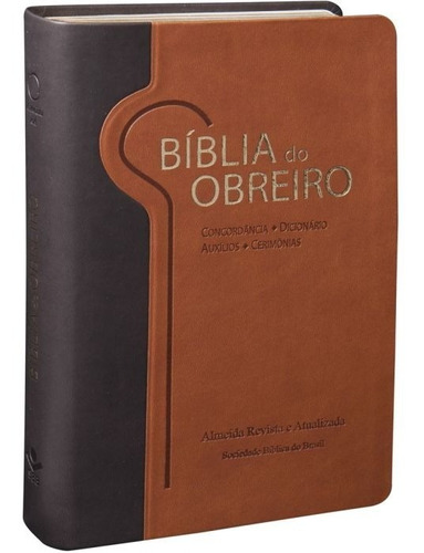 Bíblia Do Obreiro  Cerimônias Para Pastores E Lideres