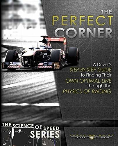 Book : The Perfect Corner A Drivers Step-by-step Guide To..