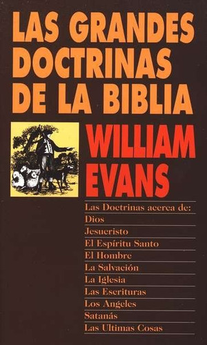 Las Grandes Doctrinas De La Biblia